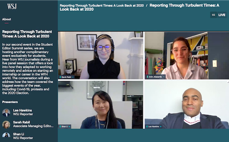 Even though they have moved online, the Student Editor Summit series hosted by WSJ has been well attended.